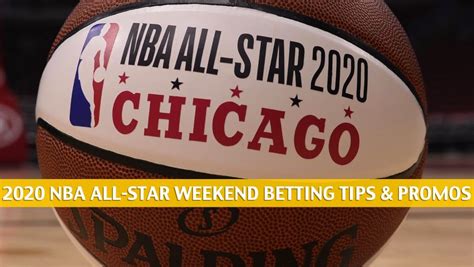 nba all star betting - nba all star weekend odds.